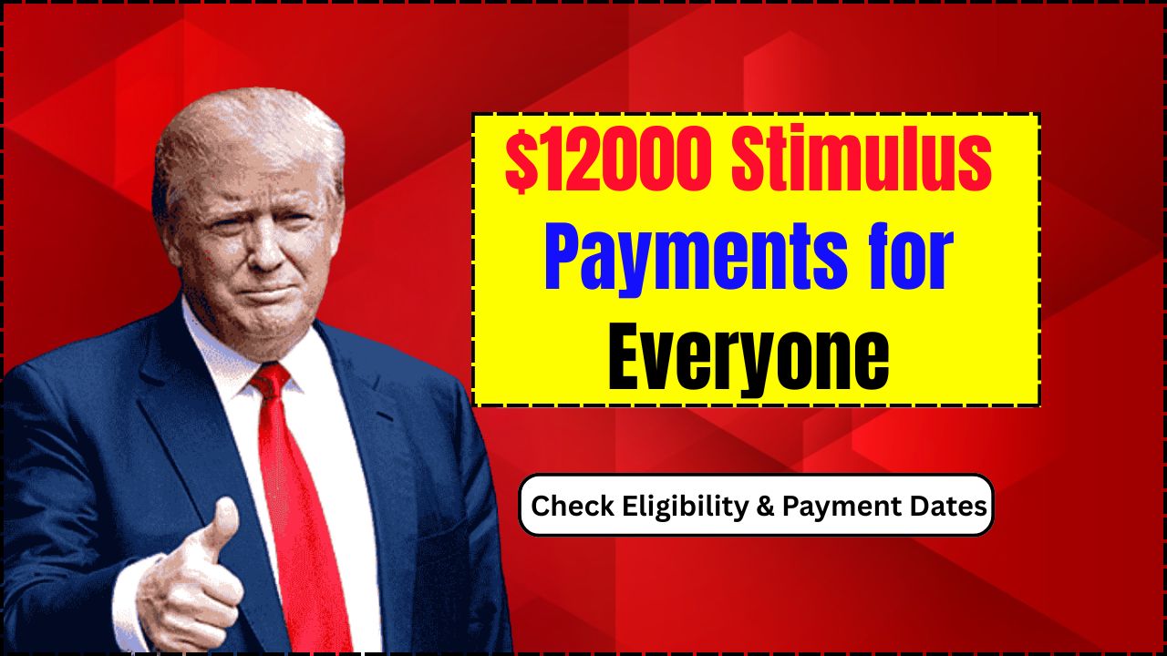 12000 Stimulus payment 2025