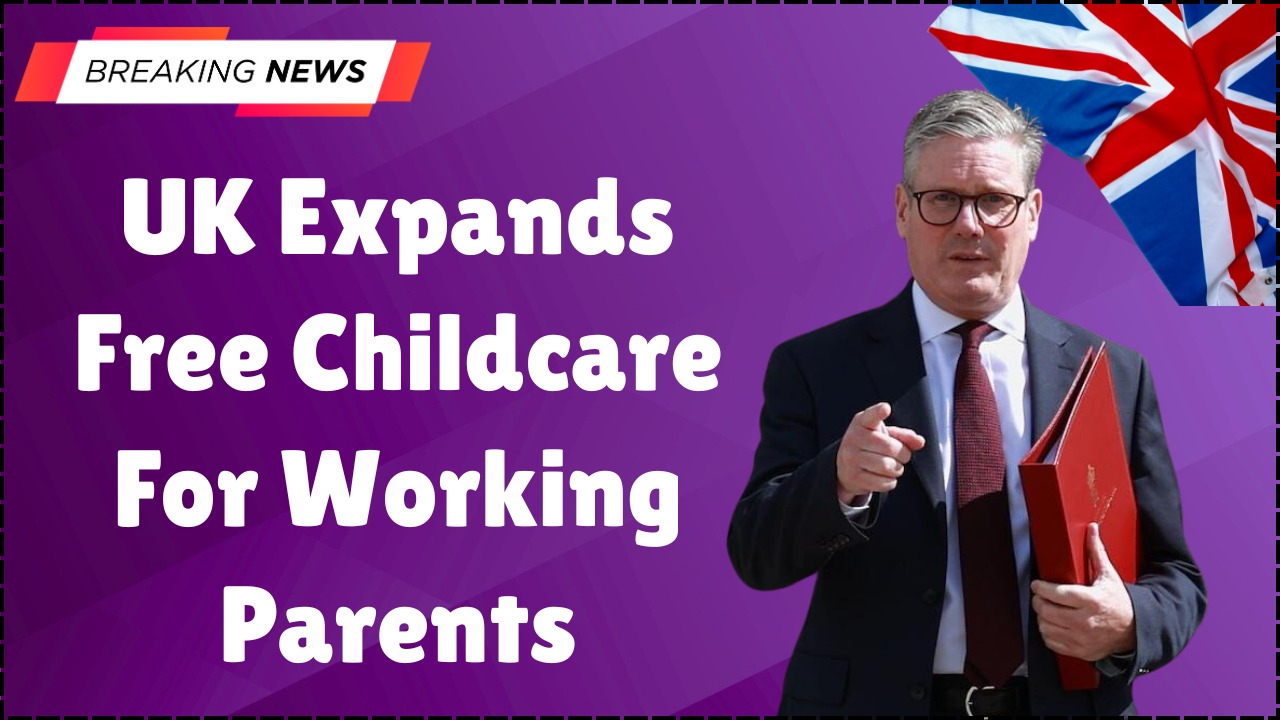 Uk Expands Free childcare for working parents